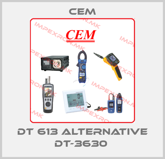 Cem-DT 613 alternative DT-3630 price