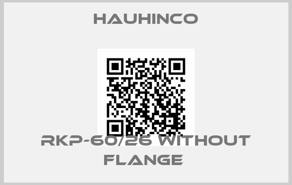 HAUHINCO-RKP-60/26 without flange price
