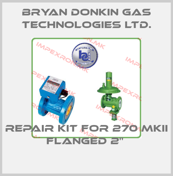 Bryan Donkin Gas Technologies Ltd.-Repair kit for 270 MKII Flanged 2" price