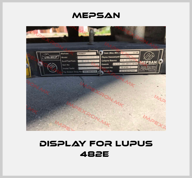 Mepsan-Display For LUPUS 482E price