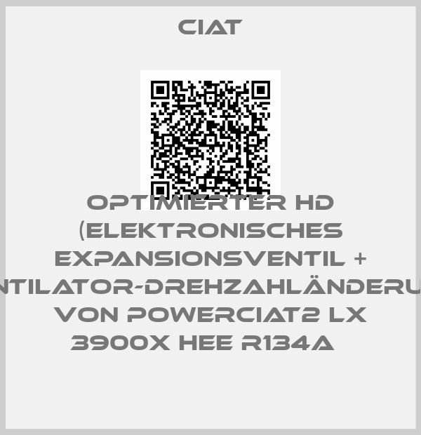 Ciat-Optimierter HD (elektronisches Expansionsventil + Ventilator-Drehzahländerung) von POWERCIAT2 LX 3900X HEE R134a  price