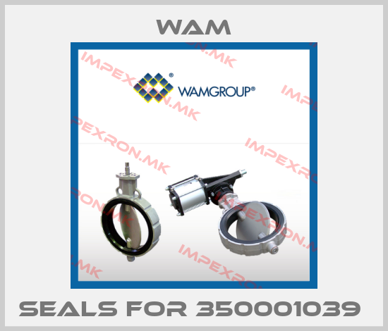 Wam-seals for 350001039 price