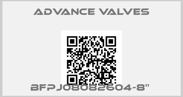 Advance Valves-BFPJ08082604-8" price