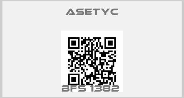 ASETYC-BFS 1382 price