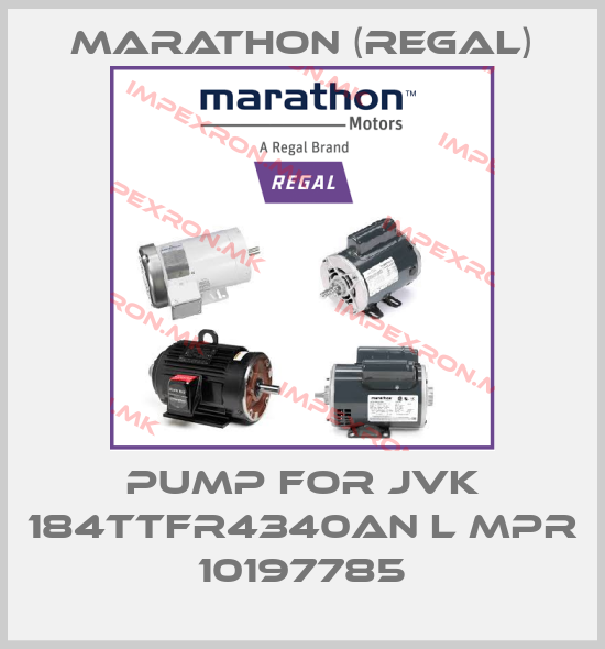 Marathon (Regal)-PUMP for JVK 184TTFR4340AN L MPR 10197785price