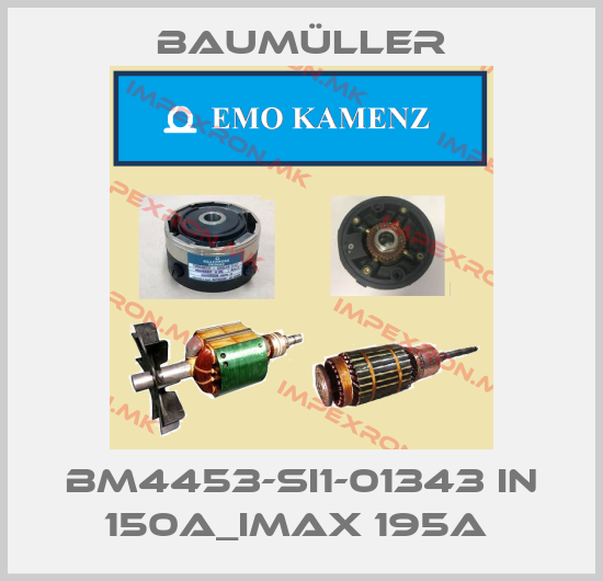 Baumüller-BM4453-SI1-01343 IN 150A_IMAX 195A price