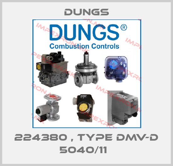 Dungs-224380 , type DMV-D 5040/11  price