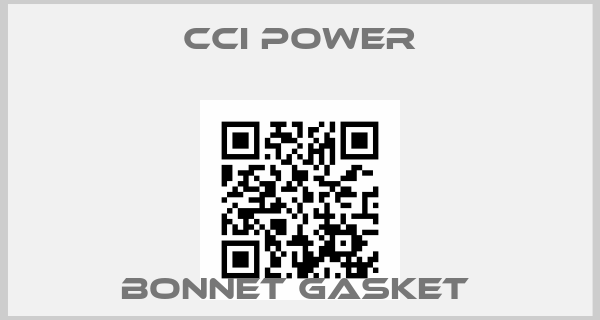Cci Power-BONNET GASKET price