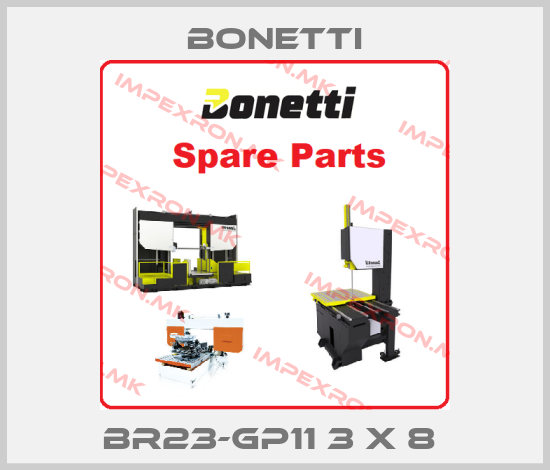 Bonetti-BR23-GP11 3 x 8 price