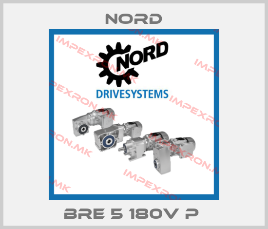 Nord-BRE 5 180V P price