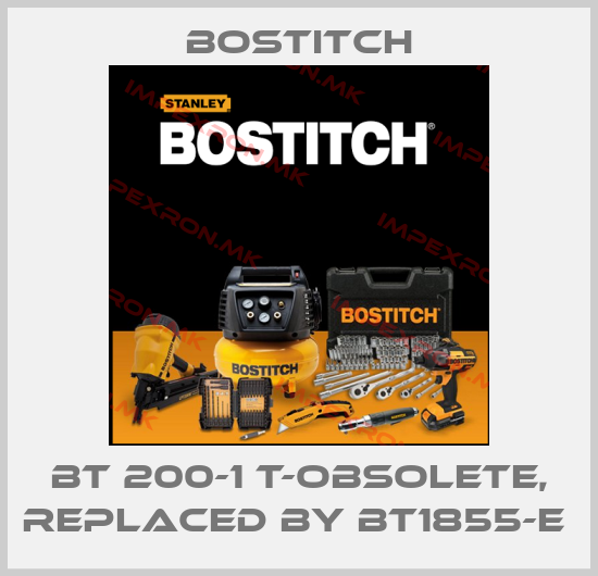 Bostitch-BT 200-1 T-OBSOLETE, REPLACED BY BT1855-E price