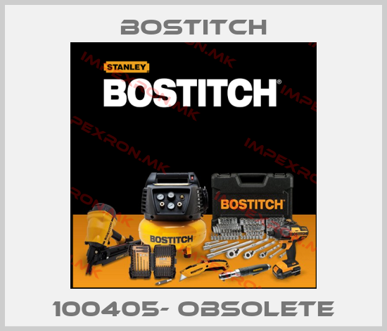 Bostitch-100405- obsoleteprice