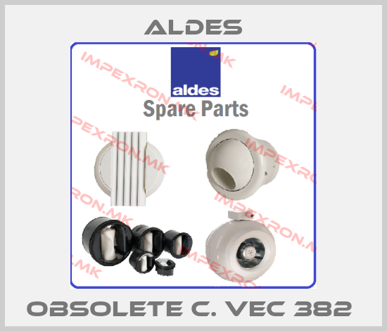 Aldes-Obsolete C. VEC 382 price