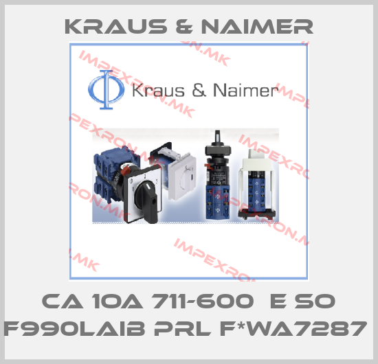 Kraus & Naimer-CA 1OA 711-600  E SO F990LAIB PRL F*WA7287 price