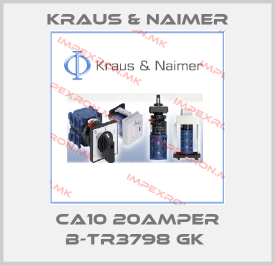 Kraus & Naimer-CA10 20AMPER B-TR3798 GK price