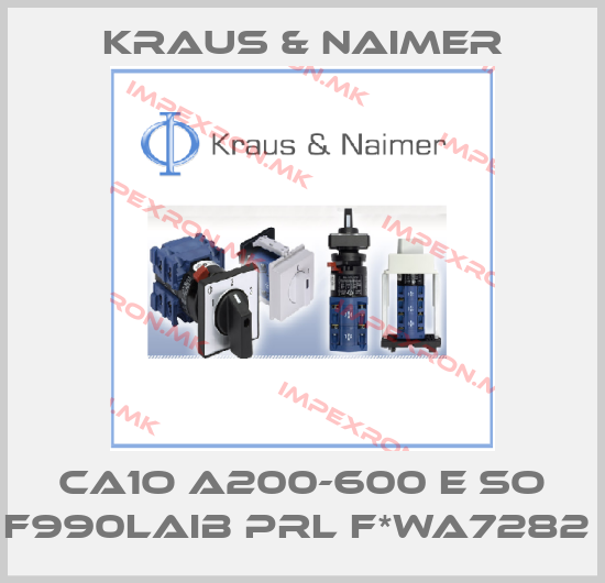Kraus & Naimer-CA1O A200-600 E SO F990LAIB PRL F*WA7282 price