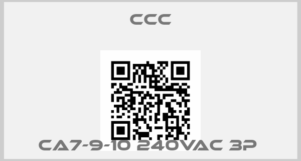 ccc-CA7-9-10 240VAC 3P price