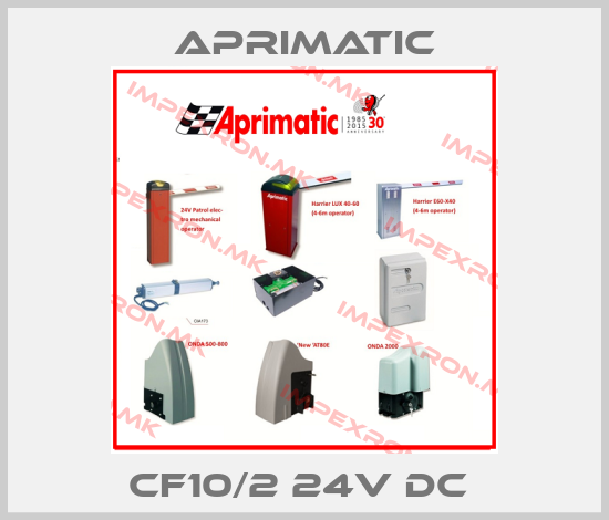 Aprimatic-CF10/2 24V DC price
