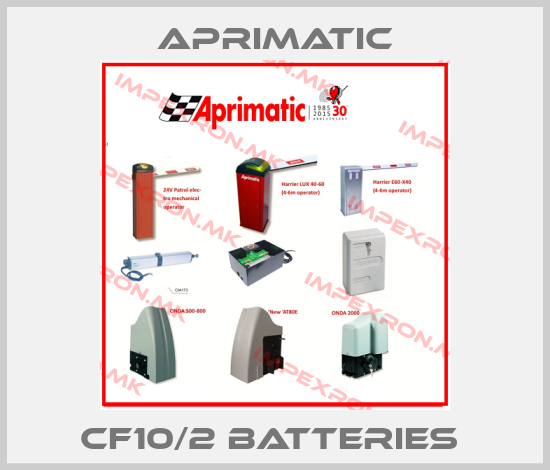 Aprimatic-CF10/2 BATTERIES price