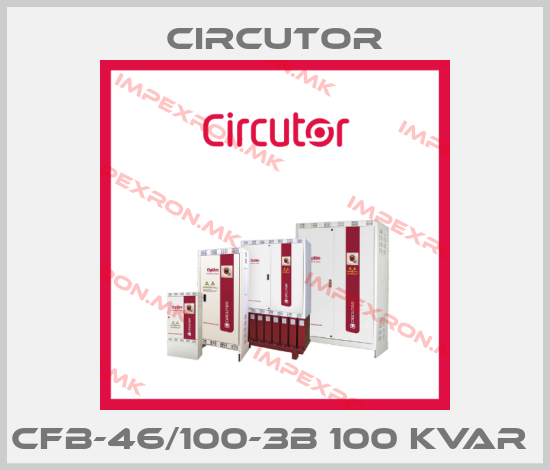 Circutor-CFB-46/100-3B 100 KVAR price