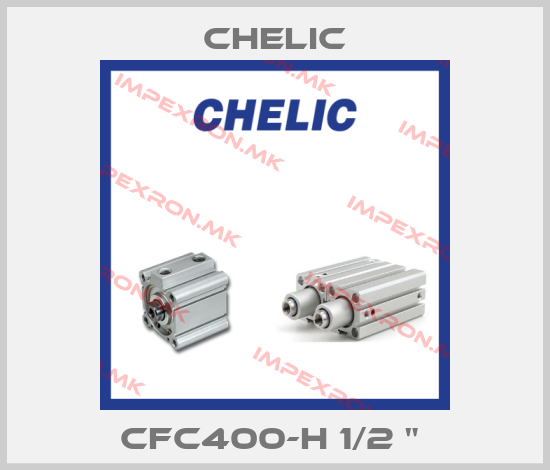 Chelic-CFC400-H 1/2 " price