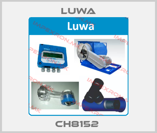 Luwa-CH8152 price