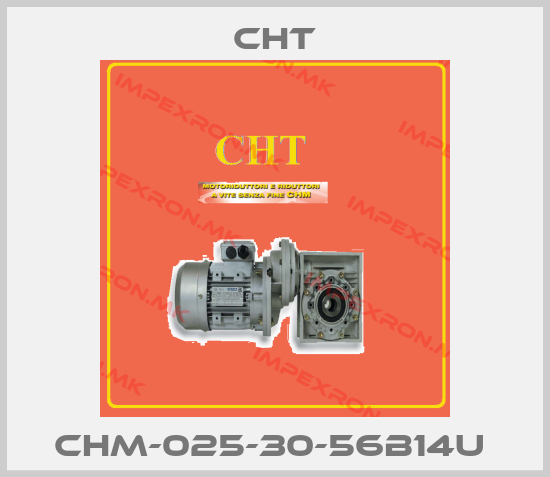 CHT-CHM-025-30-56B14U price