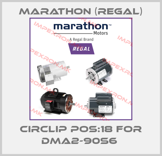 Marathon (Regal)-CIRCLIP POS:18 FOR DMA2-90S6 price