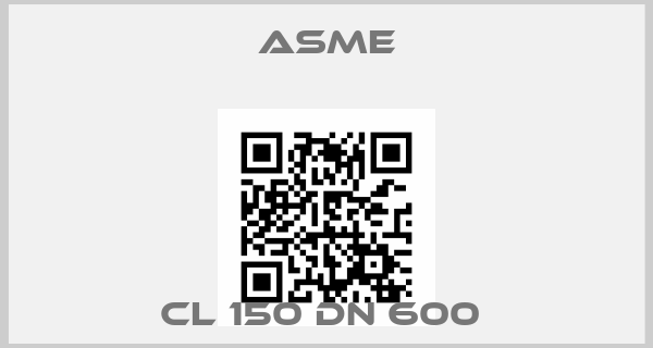 Asme-CL 150 DN 600 price