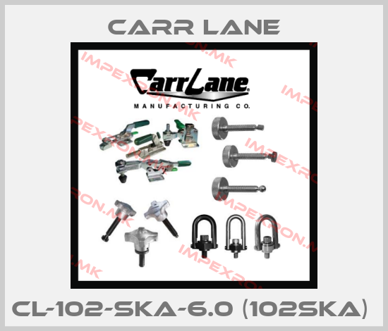 Carr Lane-CL-102-SKA-6.0 (102SKA) price