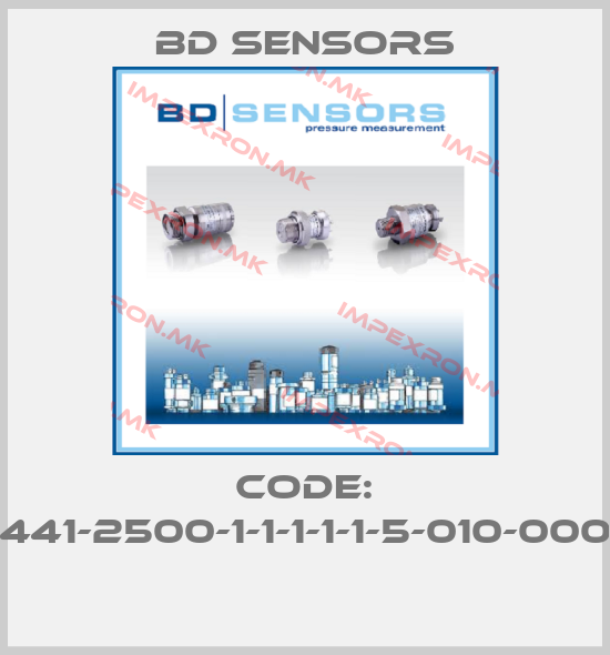 Bd Sensors-CODE: 441-2500-1-1-1-1-1-5-010-000 price