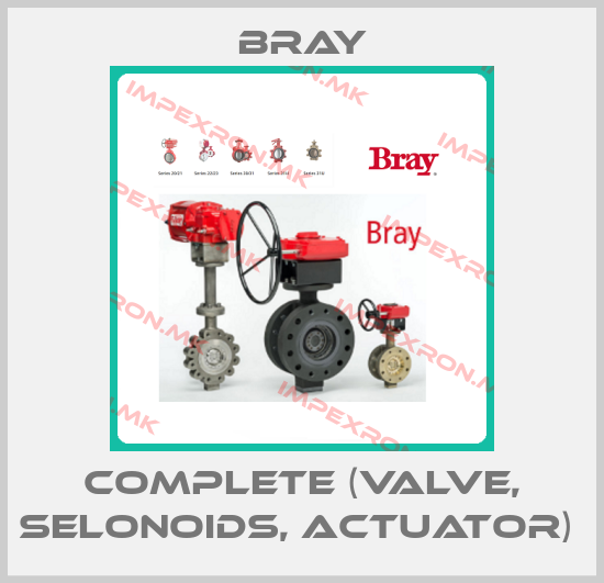 Bray-COMPLETE (VALVE, SELONOIDS, ACTUATOR) price