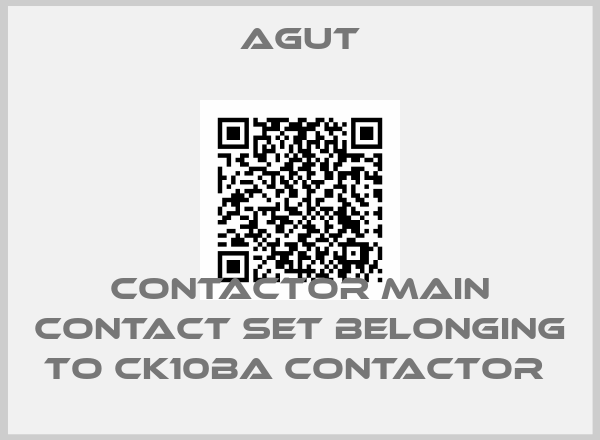 Agut-CONTACTOR MAIN CONTACT SET BELONGING TO CK10BA CONTACTOR price