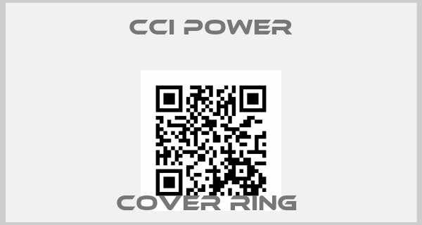 Cci Power-COVER RING price