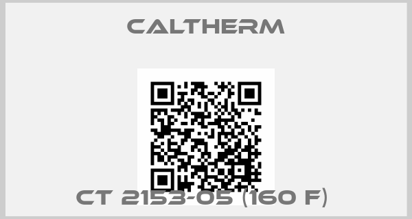 Caltherm-CT 2153-05 (160 F) price