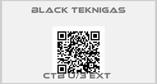 Black Teknigas-CTB U/3 EXT price