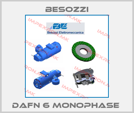 Besozzi-DAFN 6 MONOPHASE price
