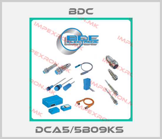BDC-DCA5/5B09KS price