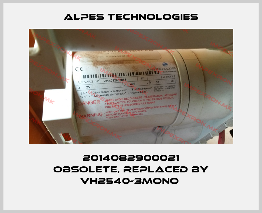 ALPES TECHNOLOGIES-2014082900021 obsolete, replaced by  VH2540-3MONO price