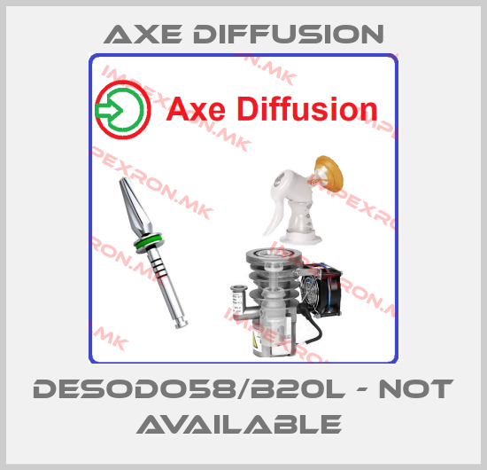 Axe Diffusion-DESODO58/B20L - not available price
