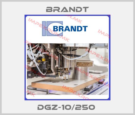 Brandt-DGZ-10/250 price