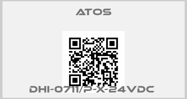 Atos-DHI-0711/P-X-24VDC price