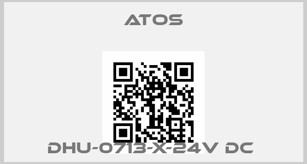 Atos-DHU-0713-X-24V DC price