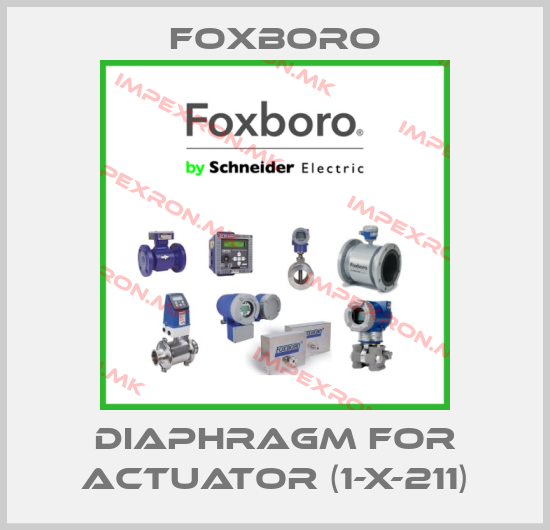Foxboro-DIAPHRAGM FOR ACTUATOR (1-X-211)price
