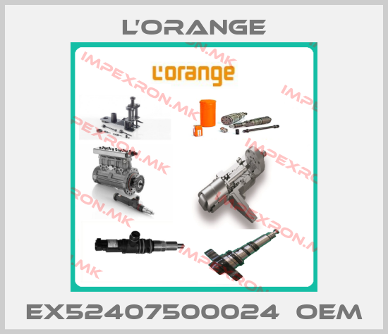 L’ORANGE- EX52407500024  oem price