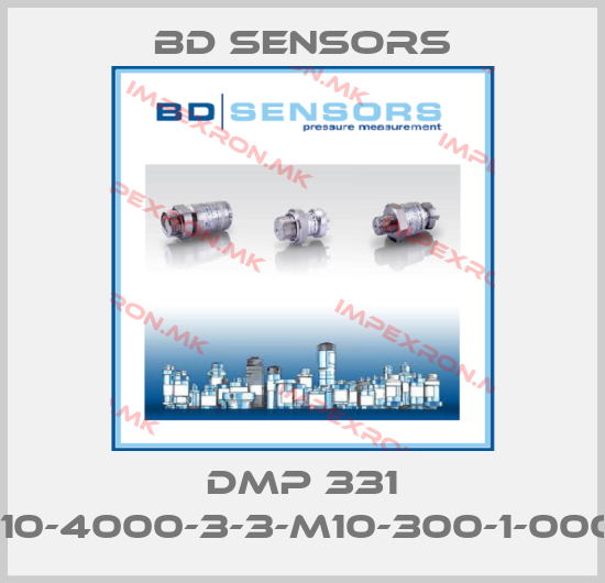 Bd Sensors-DMP 331 110-4000-3-3-M10-300-1-000price