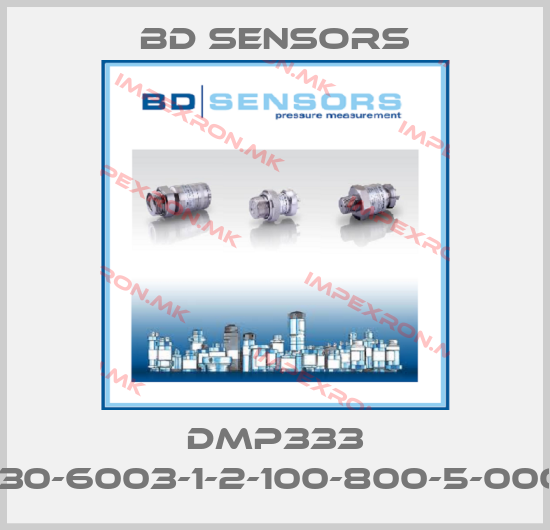 Bd Sensors-DMP333 130-6003-1-2-100-800-5-000price