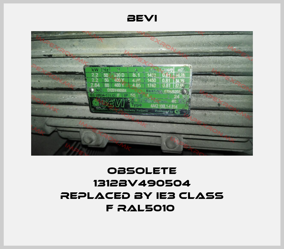 Bevi-Obsolete 1312BV490504 replaced by IE3 class F RAL5010 price