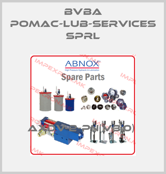 bvba pomac-lub-services sprl-AXDV-2-PN(V3.0) price