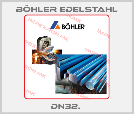 Böhler Edelstahl-DN32. price